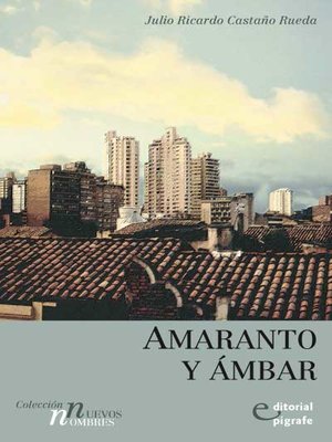 cover image of Amaranto y ámbar